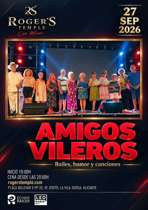 AMIGOS VILEROS LLEVA AL ESCENARIO DE ROGER&rsquo;S TEMPLE UNA TARDE DE M&Uacute;SICA, BAILE Y HUMOR 
