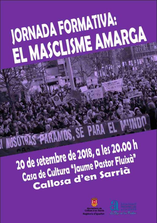 Callosa &middot; La Casa de Cultura acoge este jueves la jornada formativa &lsquo;El Machismo Amarga&rsquo;