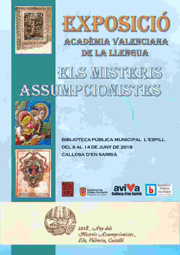 La Academia Valenciana de Lengua expone en Callosa d&rsquo;en Sarri&agrave; &lsquo;Els Misteris Assumpcionistes&rsquo;
