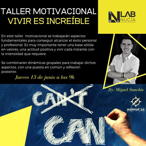 “Taller Motivacional” gratuito en el Lab_Nucia 
