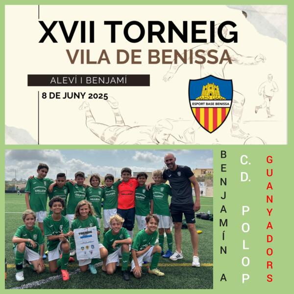 El Benjamin AC.D.Polop fue el ganador del XVII Torneo Vila de Benissa del pasado 8 de junio