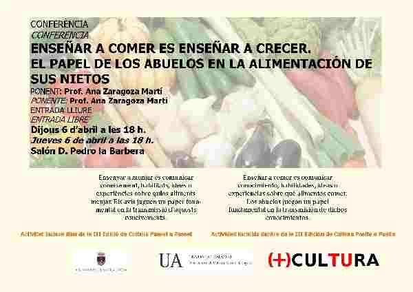 El sal&oacute;n Don Pedro acoge una conferencia sobre el papel de los abuelos en la alimentaci&oacute;n de sus nietos