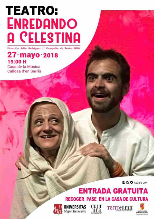 Callosa &middot; La Casa de la M&uacute;sica pone en escena el pr&oacute;ximo 27 de mayo la obra &lsquo;Enredando a Celestina&rsquo; 