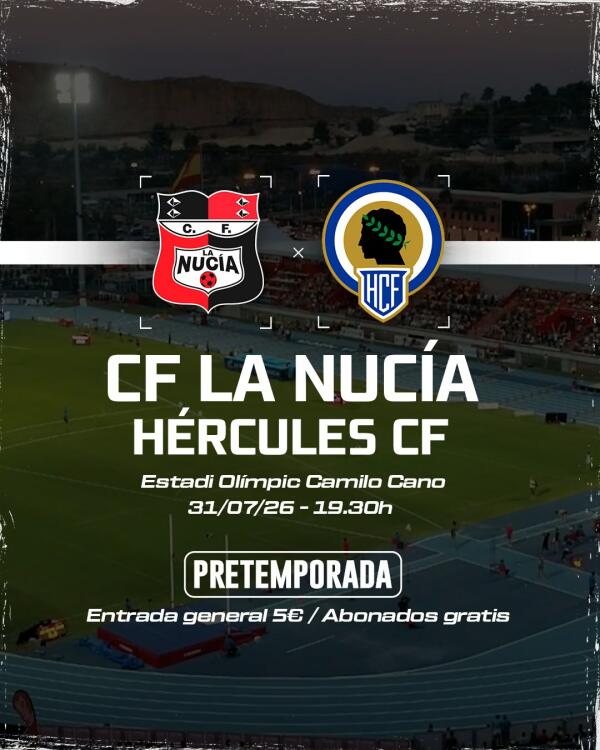 La Nuc&iacute;a se mide al H&eacute;rcules esta tarde en el Estadi Ol&iacute;mpic