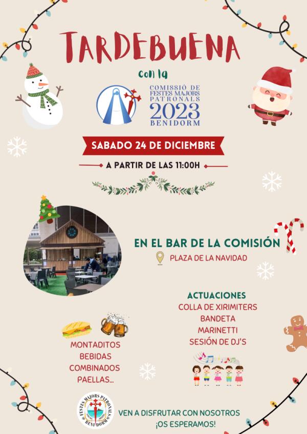 El 24 de Diciembre celebra la Tardebuena con la Comisión de Fiestas de Benidorm 