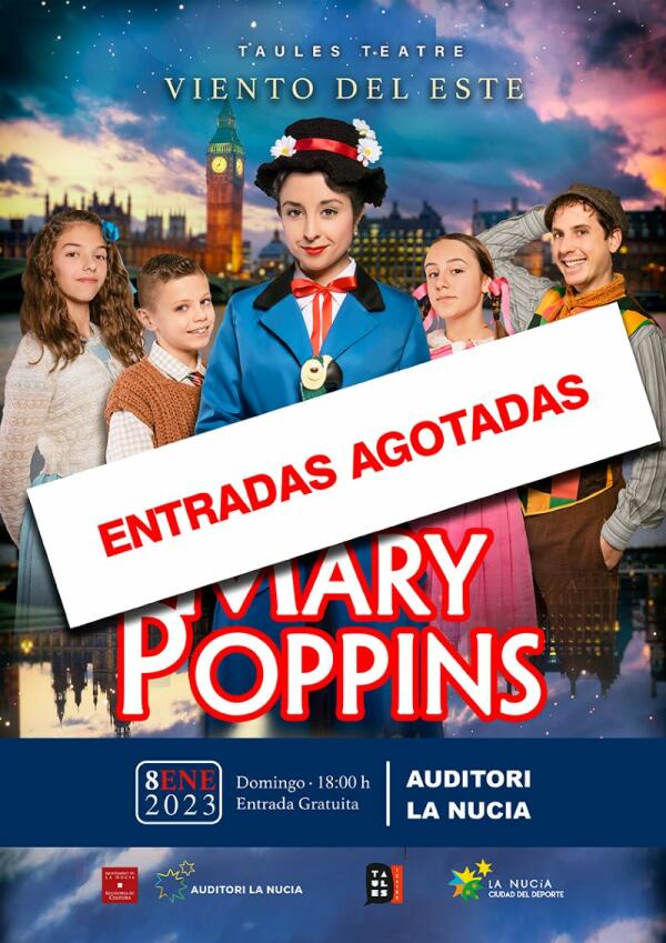 Agotadas las entradas para el musical de Mary Poppins este domingo 