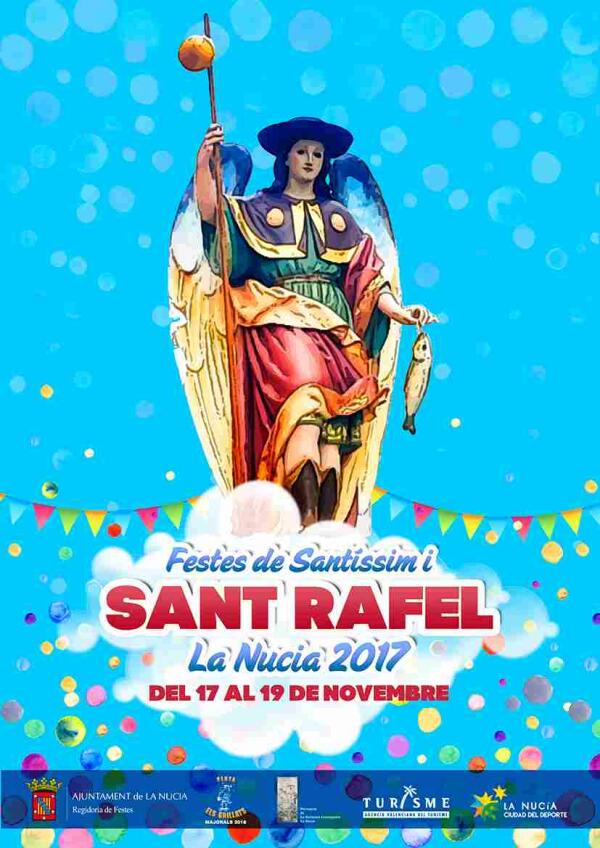 La Nuc&iacute;a &middot; Las Fiestas  de &ldquo;Sant&iacute;ssim i Sant Rafel 2017&rdquo; arrancan esta noche 