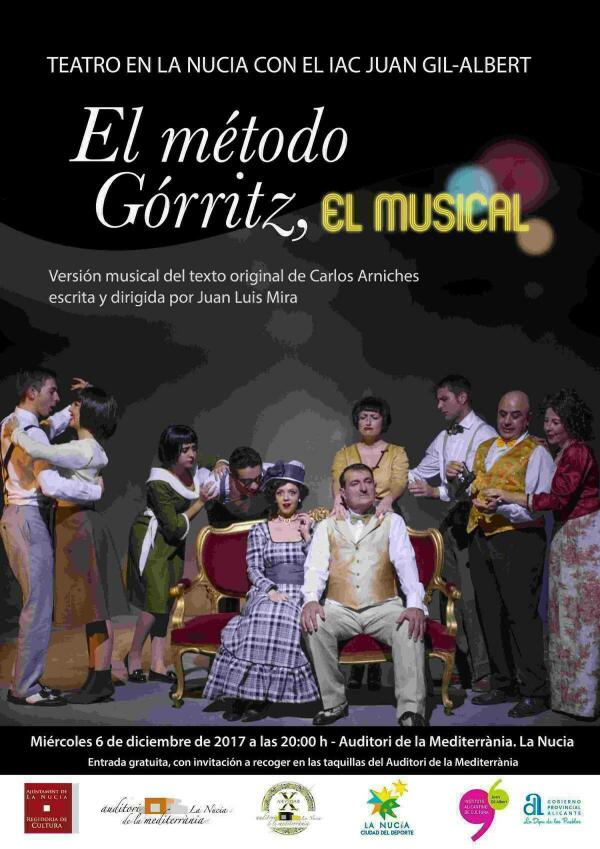 La Nuc&iacute;a &middot; Teatro gratuito con &ldquo;El m&eacute;todo G&oacute;rritz, el musical&rdquo; ma&ntilde;ana en l&rsquo;Auditori 