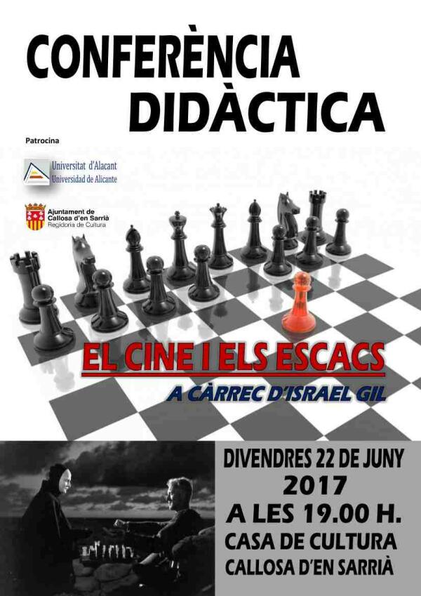 Callosa &middot; La Casa de Cultura acoge el pr&oacute;ximo jueves una conferencia sobre el Cine y el Ajedrez 