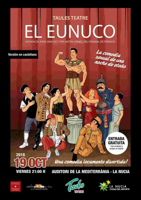 La Nuc&iacute;a &middot; Taules Teatre representa  &ldquo;El Eunuco&rdquo; gratis en l&rsquo;Auditori  