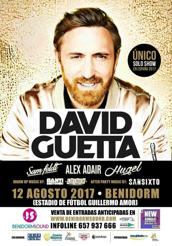 David Guetta presenta este s&aacute;bado en Benidorm,  su nuevo disco, en su &uacute;nico solo show en nuestro pa&iacute;s.