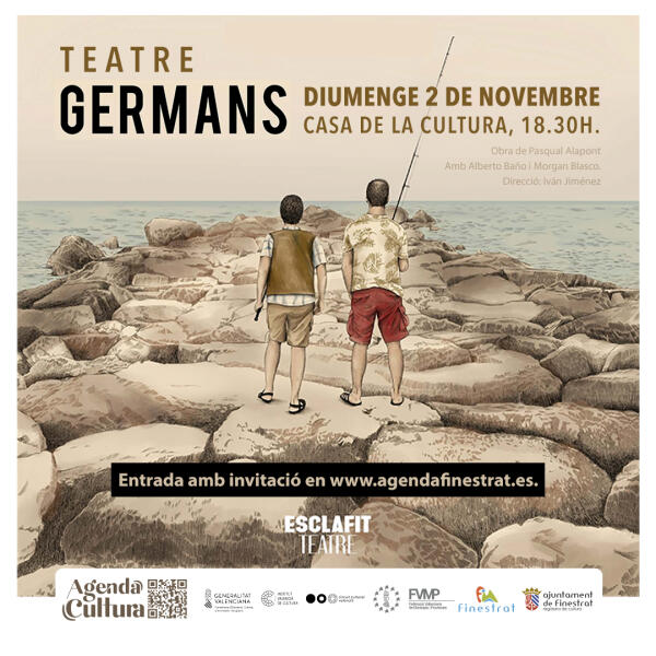 LA COMEDIA EN VALENCIÀ “GERMANS” D’ESCLAFIT TEATRE SE PODRÁ DISFRUTAR ESTE SÁBADO 2 DE NOVIEMBRE EN LA CASA DE CULTURA DE FINESTRAT
