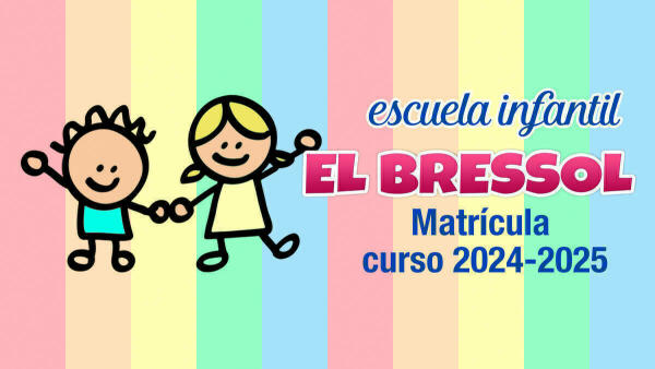 El plazo de solicitudes para L’Escola Infantil “El Bressol” finaliza mañana