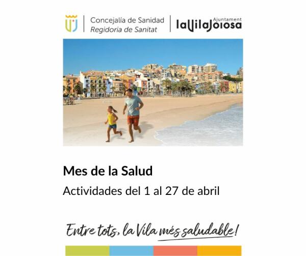 Villajoyosa celebra el D&iacute;a de la Salud con un amplio calendario de actividades durante el mes de abril 