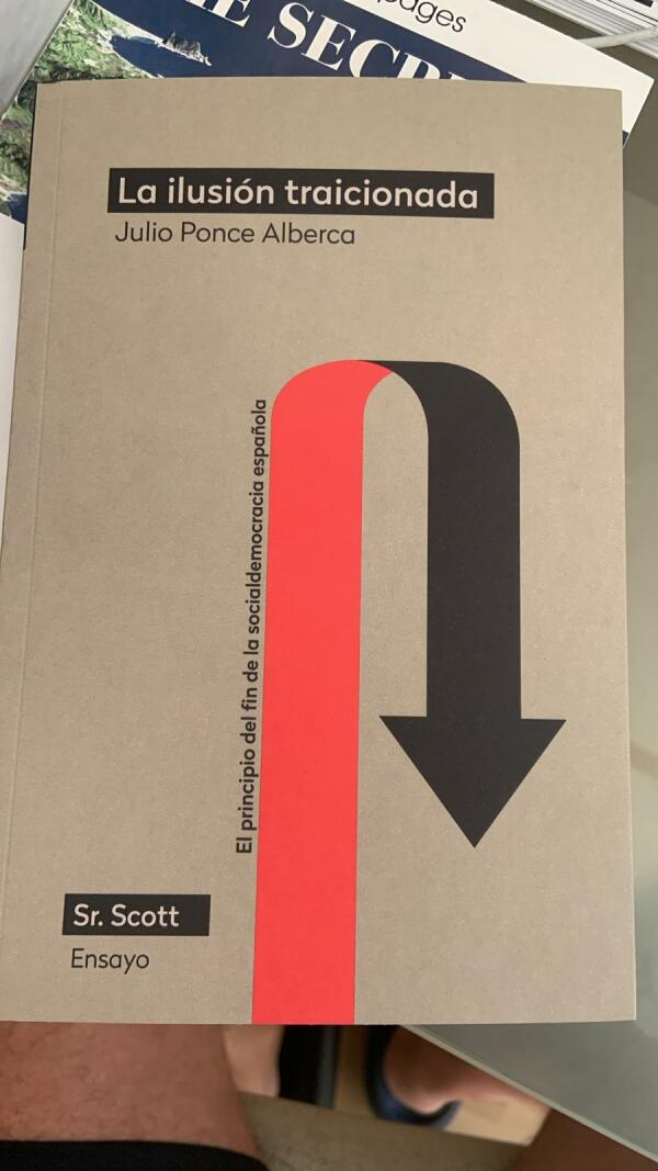 Julio Ponce: &ldquo;Zapatero fue un presidente singular, fuel el primero en abrazar la polarizaci&oacute;n a trav&eacute;s de las emociones&rdquo;