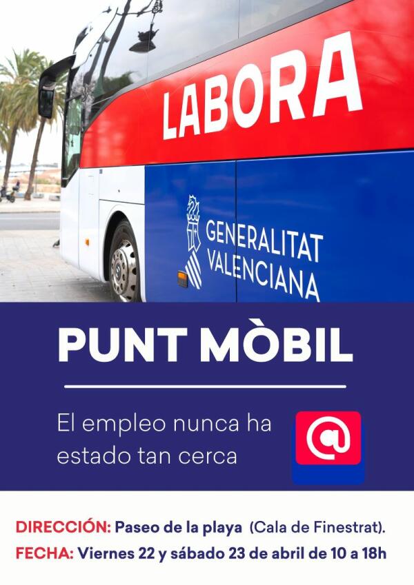 FINESTRAT SIGUE APOYANDO A LAS PERSONAS QUE BUSCAN EMPLEO CON ACCIONES COMO EL SERVICIO ITINERANTE DE LABORA EL VIERNES 22 Y EL SÁBADO 23 DE ABRIL