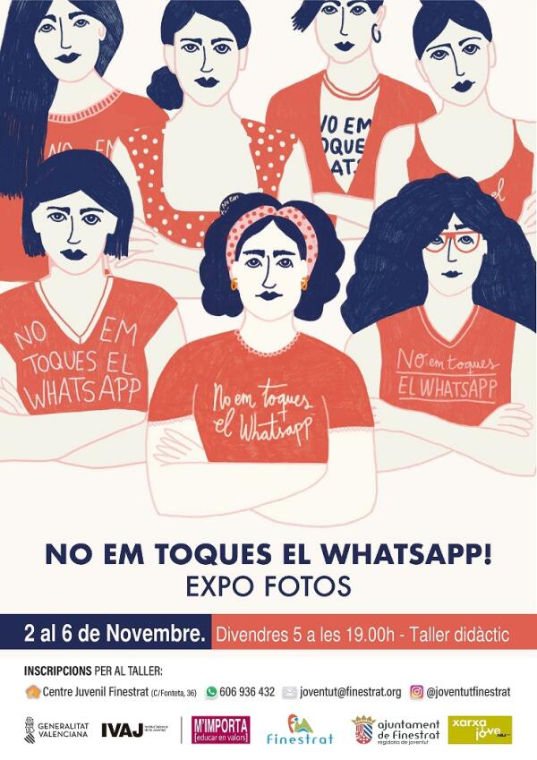 LA EXPOSICIÓN FOTOGRÁFICA #NOEMTOQUESELWHATSAPP DEL IVAJ ESTARÁ EN EL CENTRE JUVENIL FINESTRAT DEL 2 AL 6 DE NOVIEMBRE