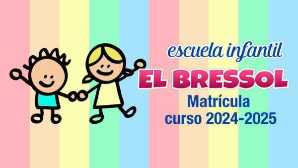 L’Escola Infantil “El Bressol” abre el 22 de abril el plazo de solicitudes 2024-2025 