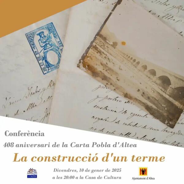 La conferència “La Construcció d’un terme” servirà per a commemorar el 408 aniversari de la Carta Pobla d’Altea 