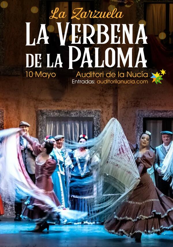 Últimas entradas para la zarzuela “La Verbena de la Paloma” en La Nucía 
