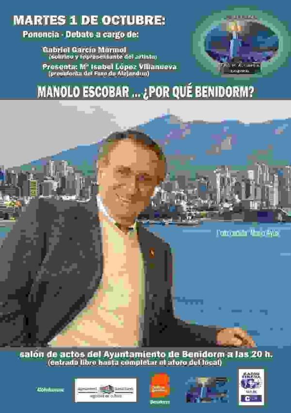 Próxima charla en el Faro de Alejandría de Benidorm: Manolo Escobar, ¿por qué Benidorm?