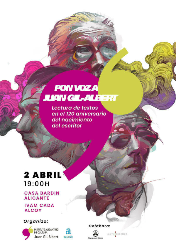 El Instituto Gil-Albert conmemora el 120 aniversario del autor con una lectura de su obra en Alicante y Alcoy  