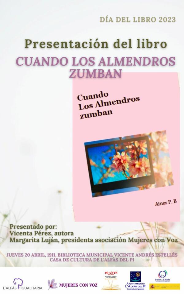 Mañana se presenta en l’Alfàs el libro ‘Cuando los almendros zumban’ de Vicenta Pérez 