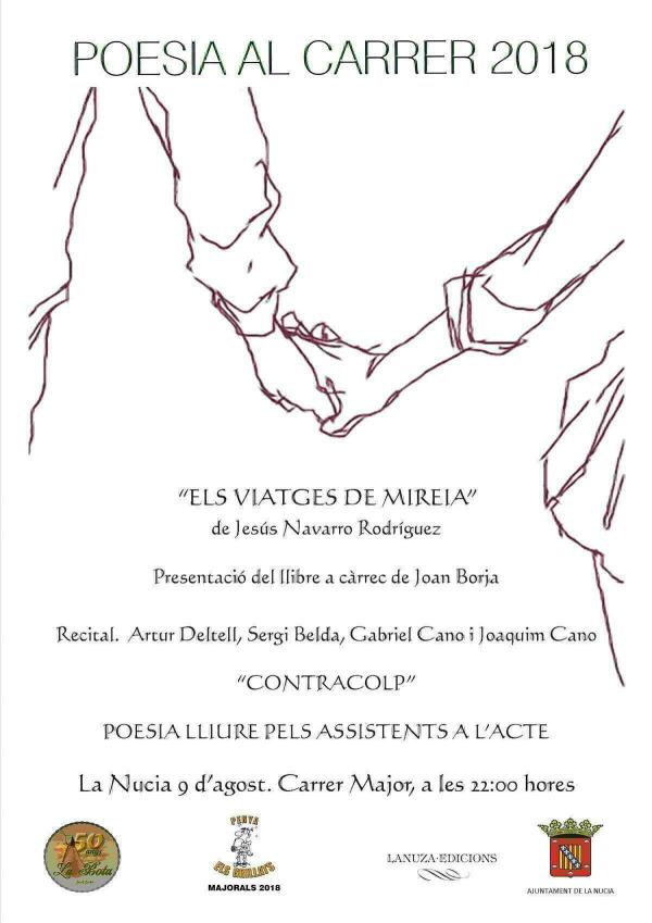 La Nuc&iacute;a &middot; Jes&uacute;s Navarro presenta &ldquo;Els Viatges de Mireia&rdquo; en el   XIX Encontre de Poesia al Carrer