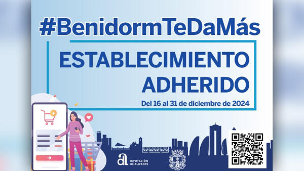 Más de 350 establecimientos se adhieren a la campaña #BenidormTeDaMás