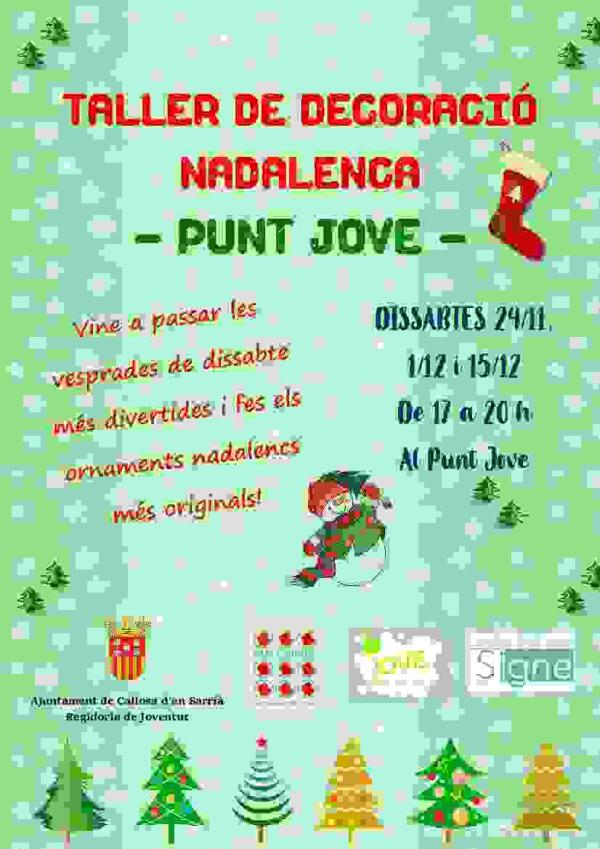  Callosa · Este sábado comienza el primer taller de decoración navideña en el Punt Jove 