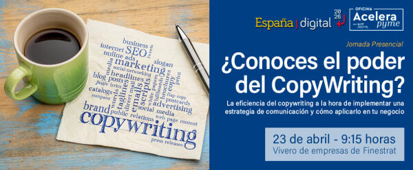 EL VIVERO DE FINESTRAT ACOGE UNA JORNADA SOBRE EL PODER DEL COPYWRITING EL PRÓXIMO MARTES 23 DE ABRIL