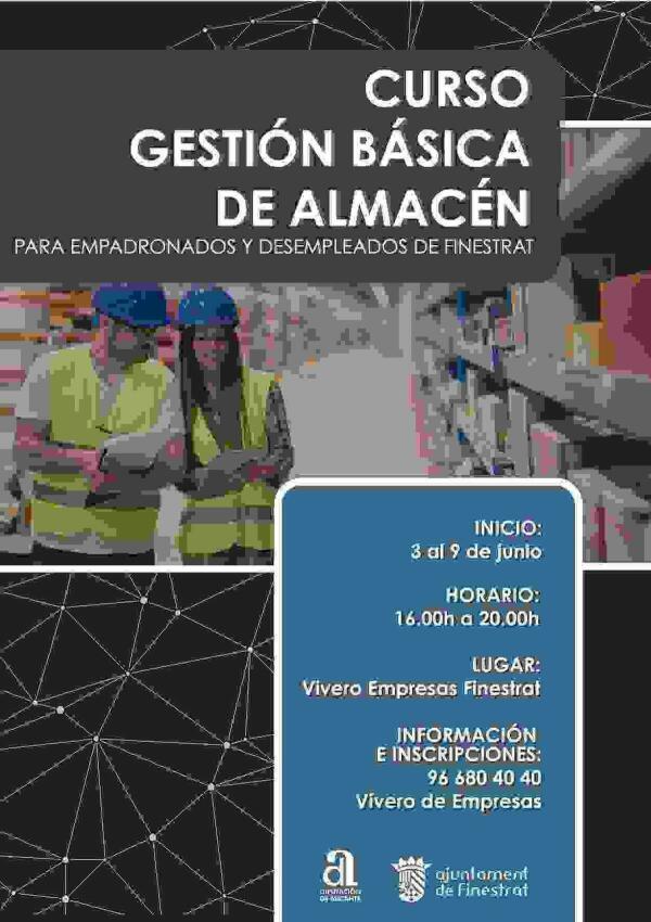 EL AYUNTAMIENTO ORGANIZA UN CURSO DE GESTIÓN BÁSICA DE ALMACÉN PARA DAR MÁS OPORTUNIDADES DE TRABAJO A LA POBLACIÓN DE FINESTRAT