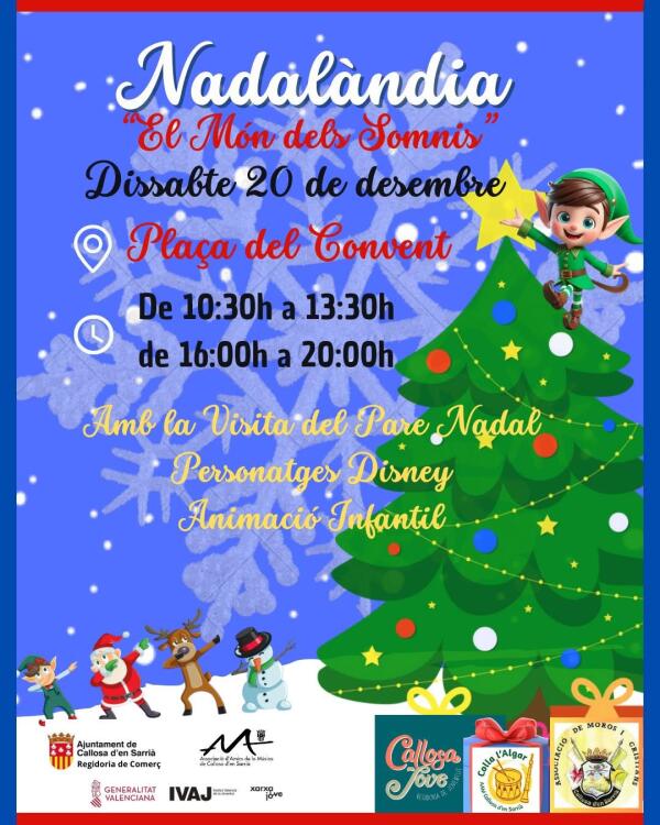 Callosa d&rsquo;en Sarri&agrave; celebra este fin de semana Nadalandia