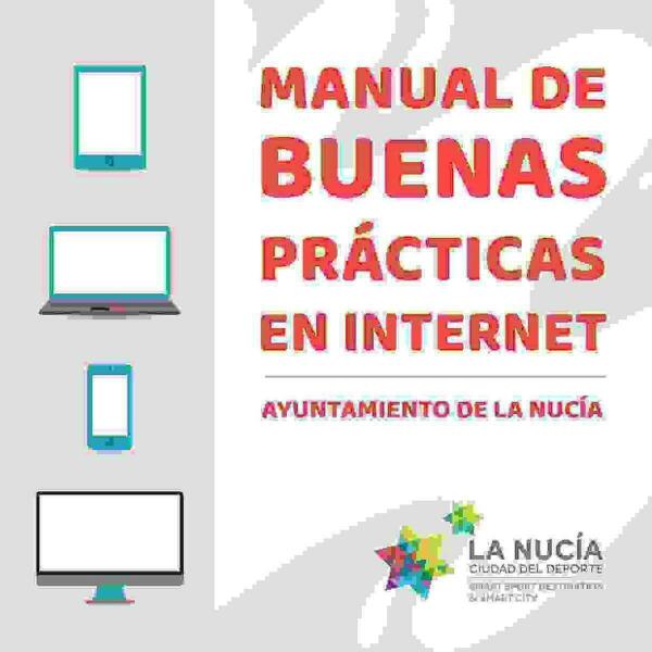 La Nuc&iacute;a edita un &ldquo;Manual de Buenas Pr&aacute;cticas en Internet&rdquo;. 