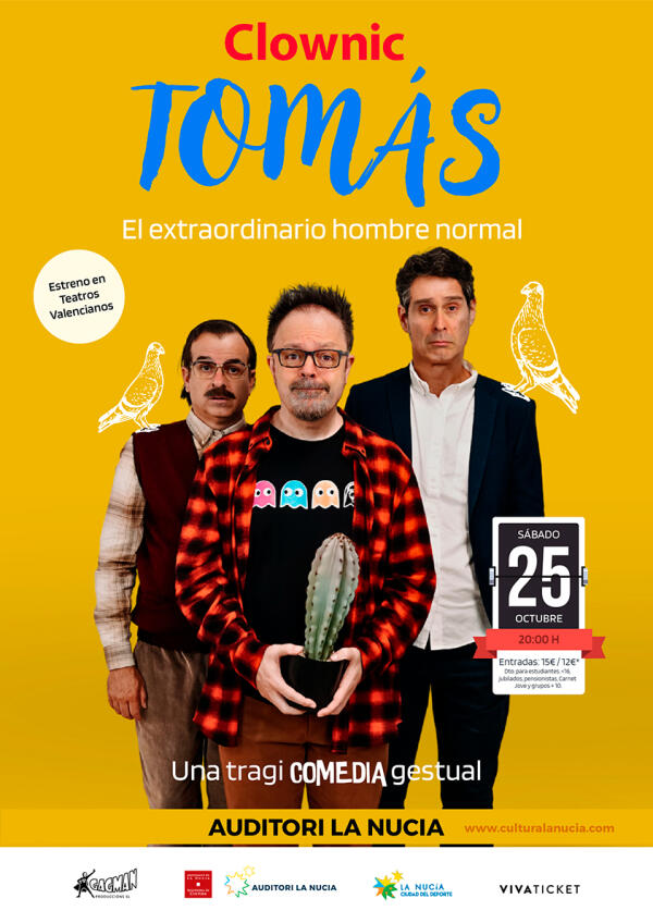 Este sábado el humor de Clownic vuelve a La Nucía con “Tomás. El extraordinario hombre normal” 