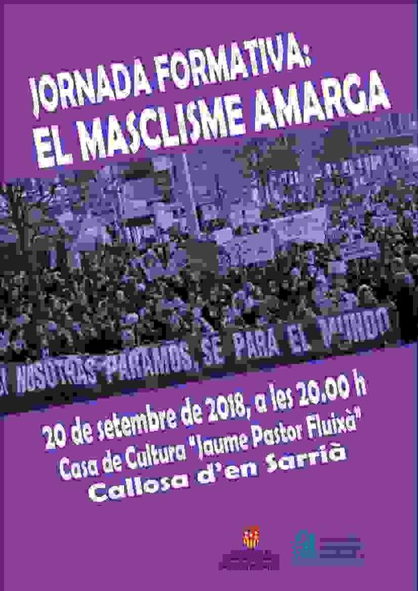  Callosa &middot; La Casa de Cultura acoge el 20 de septiembre la jornada formativa &lsquo;El Machismo Amarga&rsquo; 
