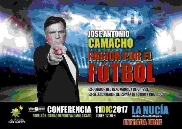 Jos&eacute; Antonio Camacho dar&aacute; una conferencia  el lunes en #LaNuciaCiudadDelDeporte 